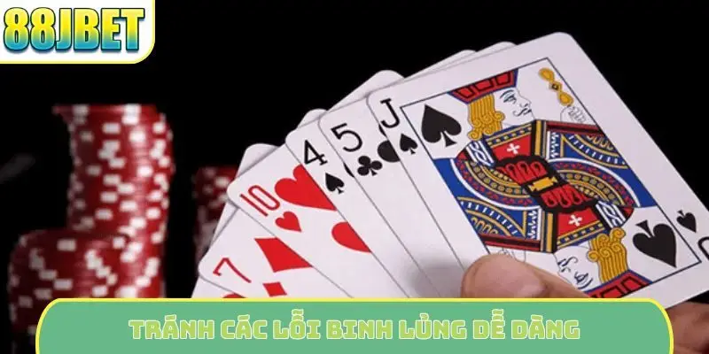 Tránh các lỗi binh lủng dễ dàng